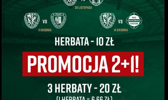 Oto ''PROMOCJA'' na HERBATĘ na stadionie Śląska xD